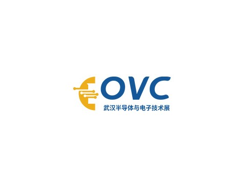 2025武汉国际半导体产业与电子技术博览会（OVC）